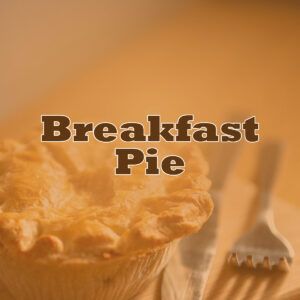 Hello Good Breakfast Pie